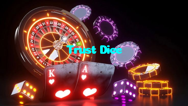 Trust Dice